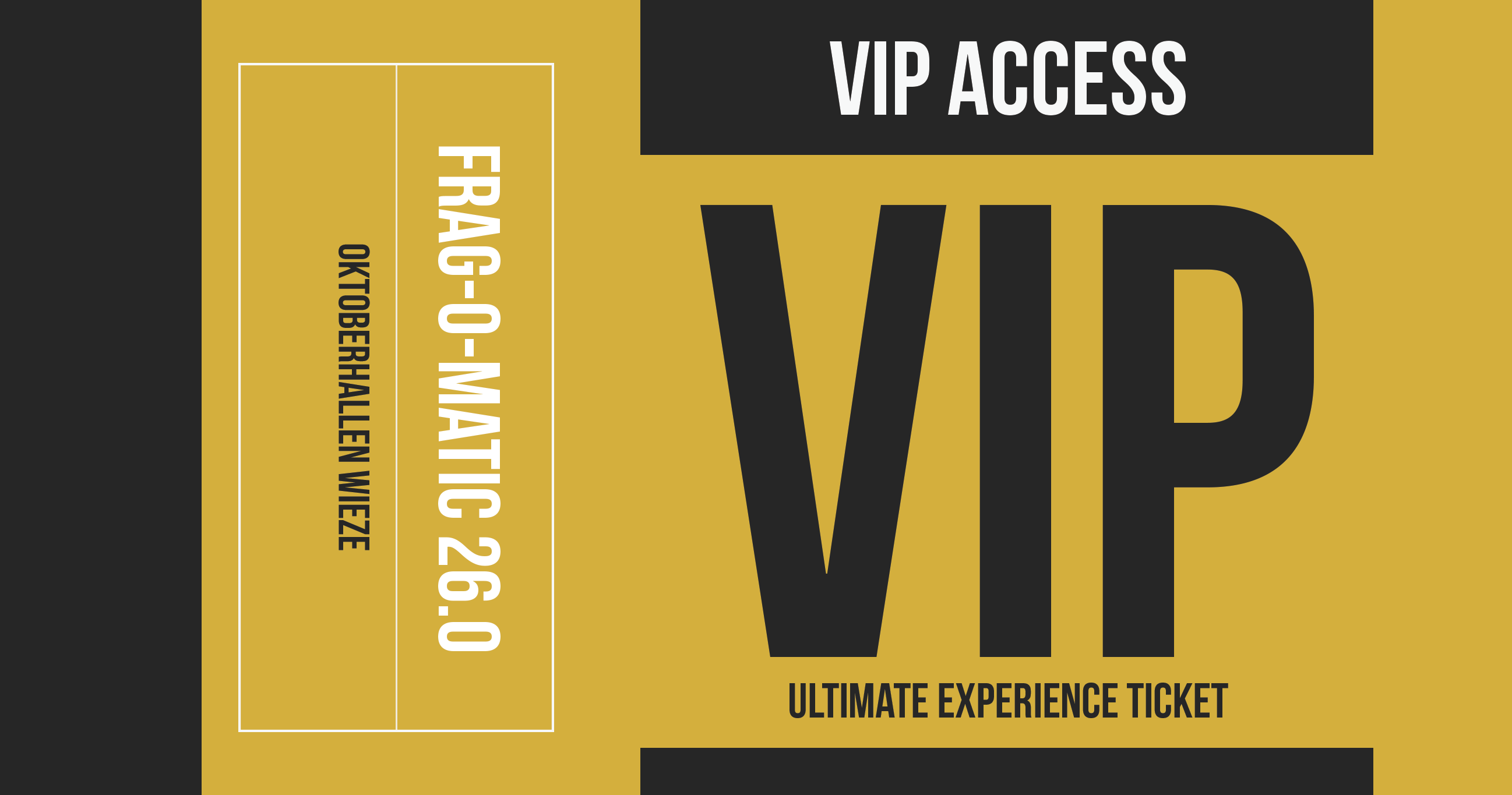 VIP Ticket